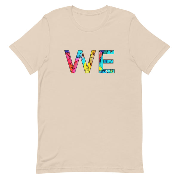 We Premium Unisex Tee (More Colors)