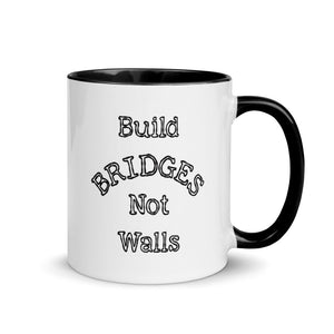Build Bridges Not Walls Mug with Color Accents (More Colors)