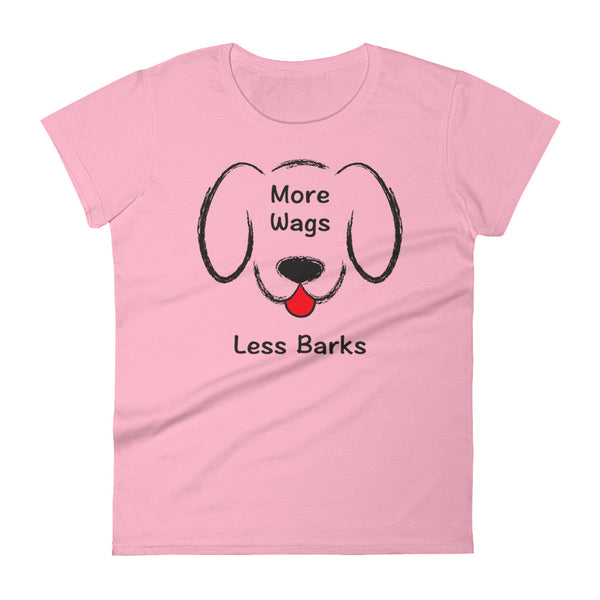 More Wags Less Barks Women's Tee (More Colors)
