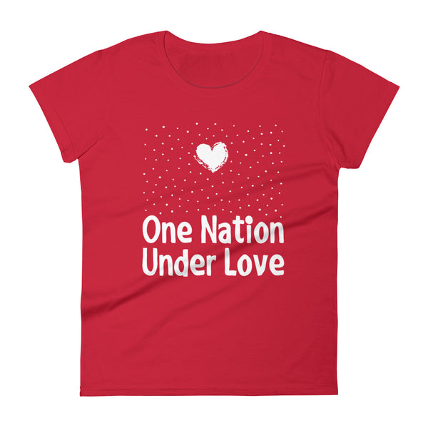 One Nation Under Love Women's Tee (Dark/More Colors)
