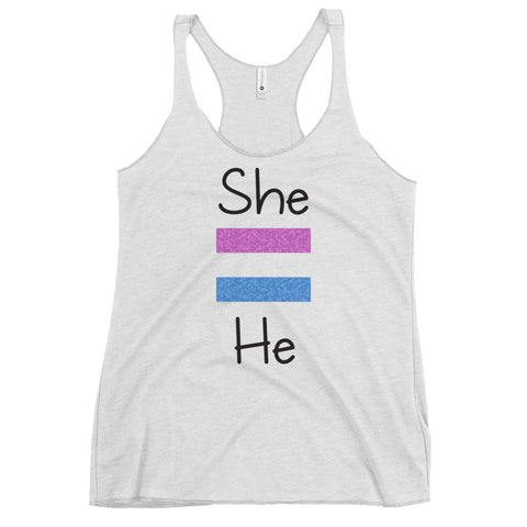 She Equals He Women's Racerback Tank (More Colors)
